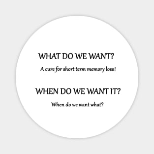 Funny 'Short Term Memory' Joke Magnet